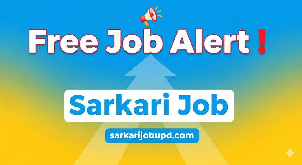 Sarkari job alert graphic highlighting free job alerts for government positions.